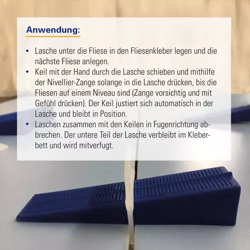 2 mm Zuglaschen SET 0 - 12 mm zu Keile-Nivelliersystem, 4000 St&uuml;ck: Lasche unter die Fliese legen, Keil einsetzen, mit der Zange nivellieren und Lasche samt Keil nach dem Aush&auml;rten in Fugenrichtung abbrechen.