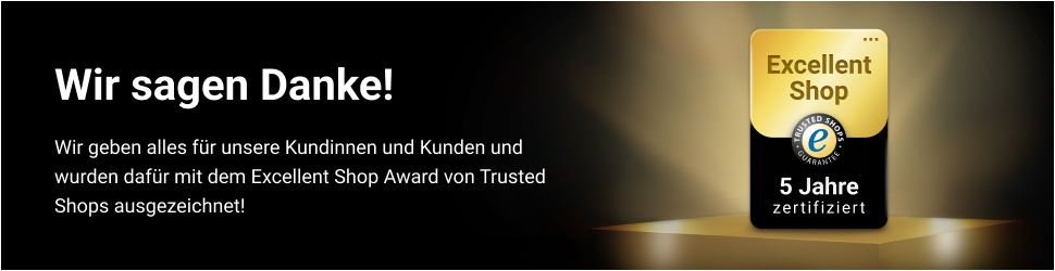 Wir sagen Danke! Der KARL DAHM Onlineshop erhÃ¤lt den Trusted Shops Excellent Shop Award fÃ¼r 5 Jahre!